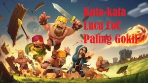 kata-kata lucu CoC