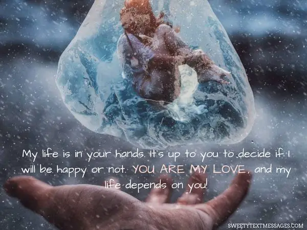 kata kata bucin bahasa inggris: My life is in your hands. It's up to you o decide if I will happy or not.