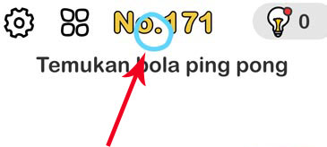 Kunci Jawaban Brain Out Level 171 Temukan bola ping pong