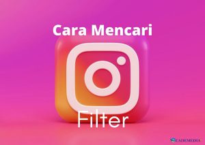 Gambar Ilustrasi Mencari Filter IG