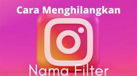 Gambar Ilustrasi Menghilangkan Nama Filter IG