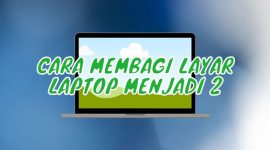 Layar Laptop jadi 2