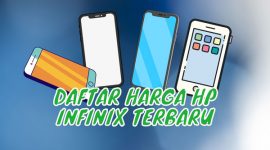 Daftar Harga HP Infinix Terbaru