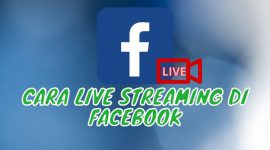 Cara Live Streaming di FB