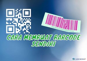 Cara Membuat Barcode Sendiri