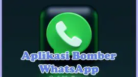 Aplikasi Bomber WhatsApp Untuk Spam Chat WA dan Cara Memakainya