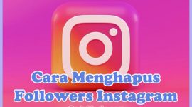 Cara menghapus followers Instagram dengan Massal dan Cepat