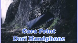 Cara Print dari HP lewat Wifi / Bluetooth (Tanpa Kabel) ke Printer Canon, Epson, Dell, dll