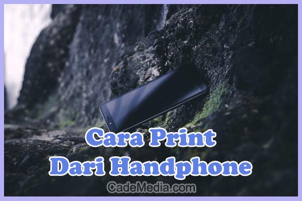 Cara Print dari HP lewat Wifi / Bluetooth (Tanpa Kabel) ke Printer Canon, Epson, Dell, dll