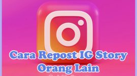 Cara Repost IG Story Orang Lain