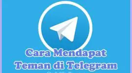 Cara Mencari dan Mendapatkan Teman di Telegram Dengan Bot, Anonymous maupun fitur Lokasi