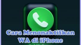 Cara Menonaktifkan (Off) WA Sementara di iPhone tanpa mematikan data seluler / Wifi agar tidak bisa dihubungi