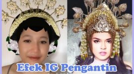 Efek Filter IG Pengantin Jawa, Solo, Jogja, dan Betawi