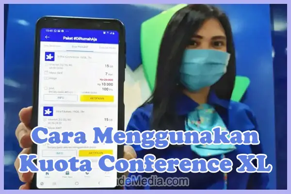 Pengertian, Fungsi & Cara Menggunakan Kuota Conference XL