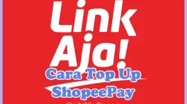 Cara Top Up ShopeePay Lewat LinkAja