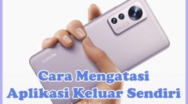 Cara Mengatasi Aplikasi Keluar Sendiri di HP Xiaomi