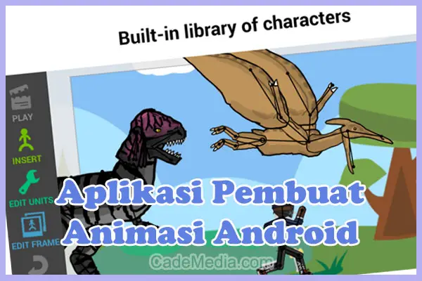 Aplikasi Pembuat Animasi 3D & 2D Android Gratis Terbaik