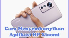 Cara Menyembunyikan Aplikasi WA & YouTube di HP Xiaomi