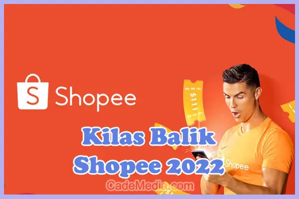Cara Cek Pengeluaran Shopee Selama Setahun dengan Kilas Balik Shopee 2022