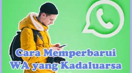 Cara Mengatasi WhatsApp yang Kadaluarsa Tanpa Update