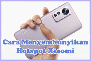 Cara Menyembunyikan Hotspot Hp Xiaomi