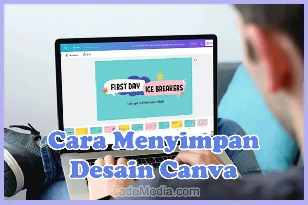 Cara Menyimpan Desain Canva ke Galeri Gratis Tanpa Bayar