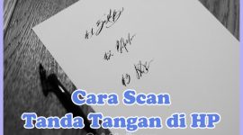 Cara Scan Tanda Tangan (TTD) lewat HP