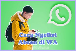 Cara Mengisi Daftar Absensi di WhatsApp