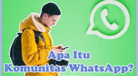 Pengertian dan Kegunaan Komunitas di WhatsApp