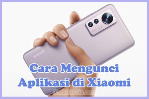 Cara Mengunci Aplikasi di Xiaomi Redmi 5A, 9A, 4A, 9C, Poco M3, Note 7 8 9 10