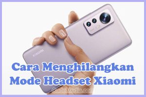 Menghilangkan Mode Headset Xiaomi Redmi Note 4, 5A, 6A, 7