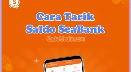 Cara Tarik Tunai Saldo Sea Bank