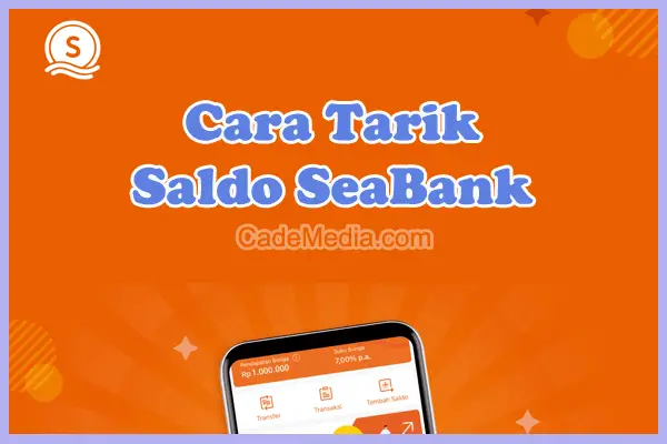 Cara Tarik Tunai Saldo Sea Bank