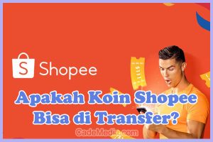 Transfer Koin Shopee ke ShopeePay dan Rekening Bank