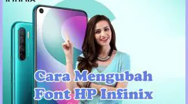 Cara Merubah Font Infinix Smart 4 5 6, Hot 8 9 10 11 Play