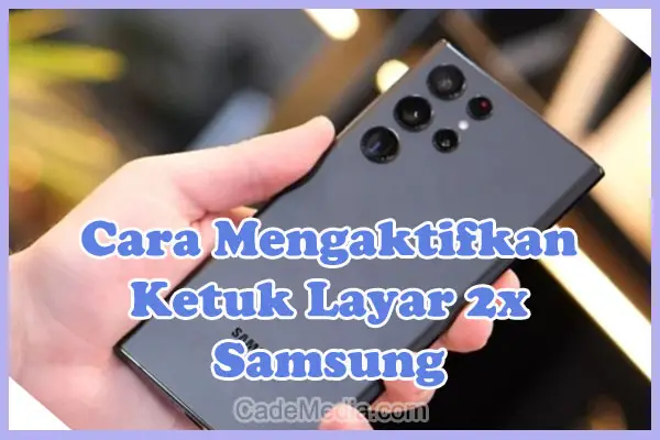 Cara Mengaktifkan Ketuk Layar 2 Kali di HP Samsung J2 Prime, J4 Plus, J7, A10, A20s, J7 Prime, A13, A23