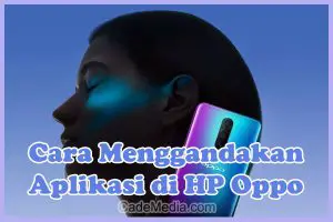 Cara Menggandakan Aplikasi di HP Oppo