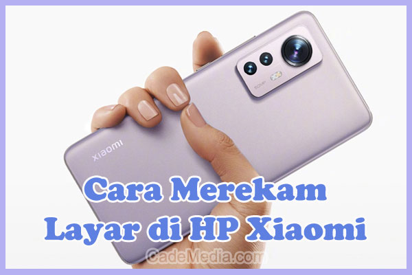 Cara Merekam Layar (Screen Recording) di HP Xiaomi Redmi A1, 4A, 3s, 10, Note 2 Pro, Note 3 Pro 