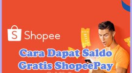 Cara Mendapatkan Saldo ShopeePay Gratis Tanpa Aplikasi