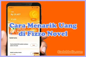 Cara Menarik Uang di Fizzo Novel