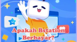 Penjelasan Apakah Bstation Berbayar (Premium) atau Gratis (Free)