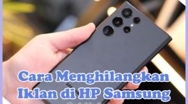 Cara Menghilangkan Iklan di HP Samsung A02, A13, A10s, A04, A12, A03, J7 Prime, A52, A51, A20, A24, J2 Prime, A10, J5