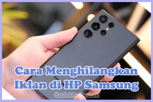 Cara Menghilangkan Iklan di HP Samsung A02, A13, A10s, A04, A12, A03, J7 Prime, A52, A51, A20, A24, J2 Prime, A10, J5