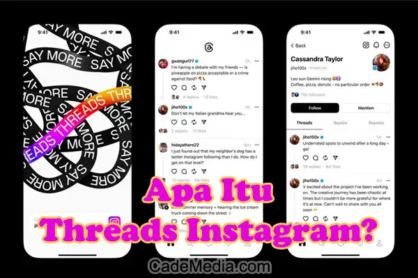 Apa Itu Threads Instagram? Fungsi, Fitur-fitur, dan Cara Membuat Akun Threads beserta Kekurangan dan Kelebihannya