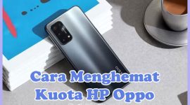 Cara Menghemat Kuota Data Internet di HP Oppo