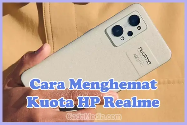 Cara Menghemat Kuota Data Internet di HP Realme