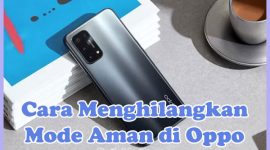 Cara Menghilangkan Mode Aman (Safe Mode) di HP Oppo A5s, A54, A12, A15, A1k