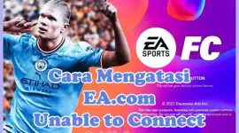 Cara Mengatasi "ea.com unable to connect" di PS4, PS5, dan PC