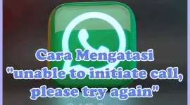 Cara Mengatasi "unable to initiate call, please try again" di WhatsApp iPhone 7