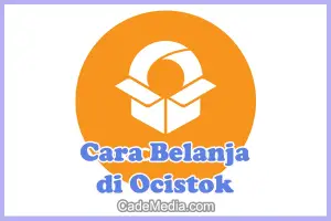 Cara Belanja di Ocistok